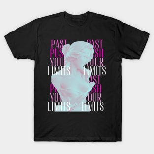 Push past your limits T-Shirt